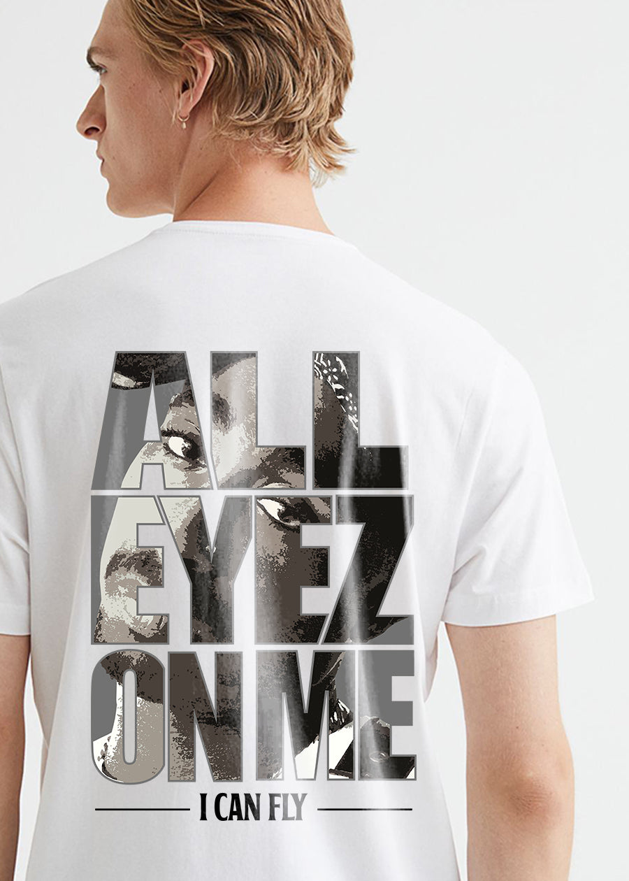 All Eyez On Me Men Half Sleeve Printed T-Shirt