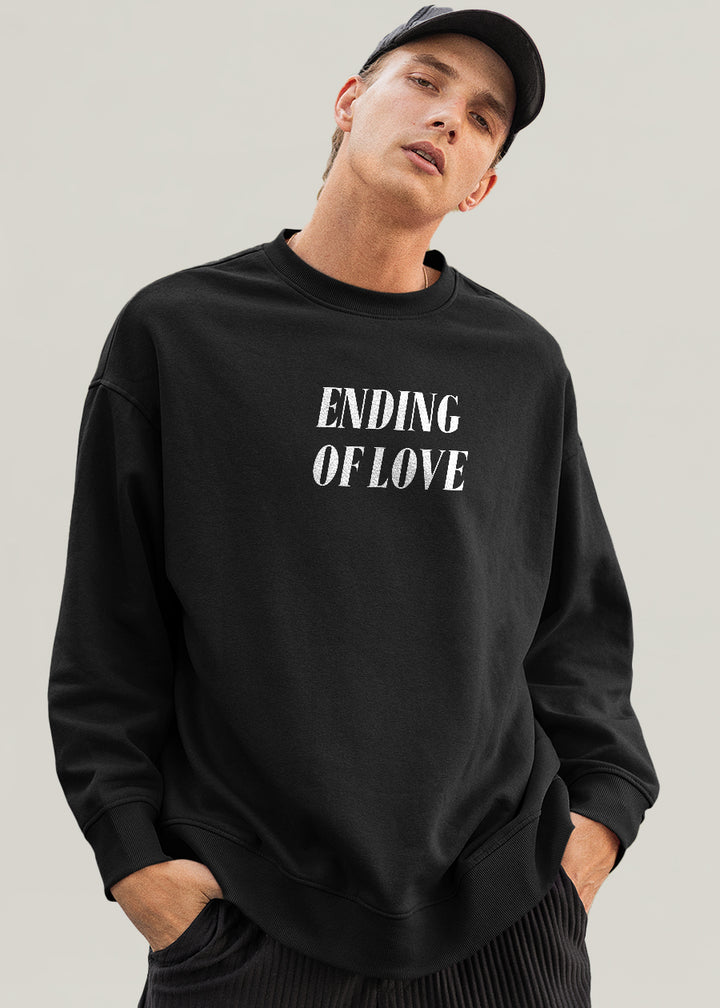 Ending Of Love Men Drop Shoulder Premium Terry Sweatshirt