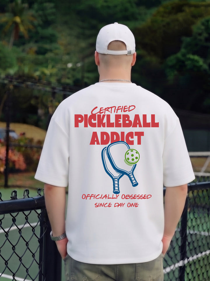 CERTIFIED PICKLEBALL ADDICT Men Printed Oversized T-Shirt