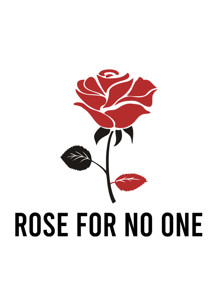 Rose for no one Men Half Sleeve T-shirt