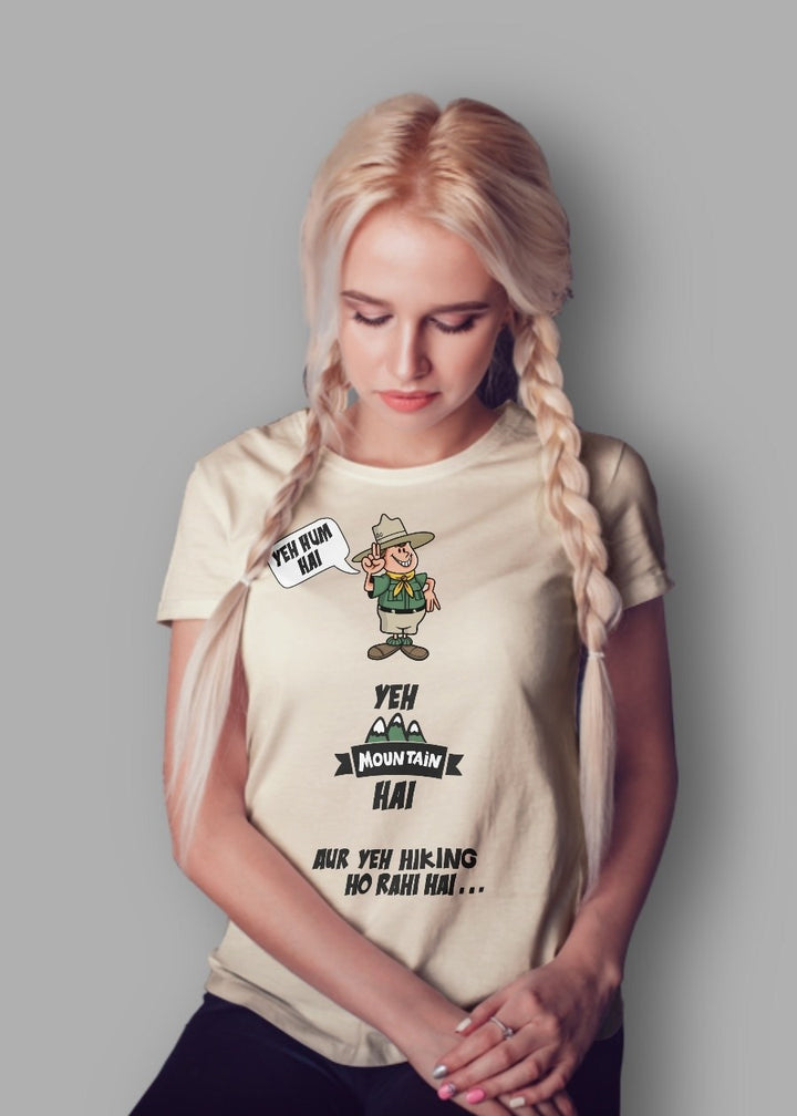 Hiking Ho Rahi Hai Women Half Sleeve T-Shirt