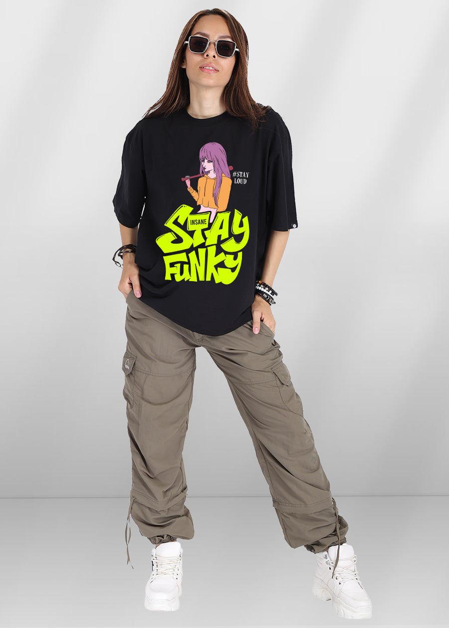 Stay Funky Women Oversized T-Shirt