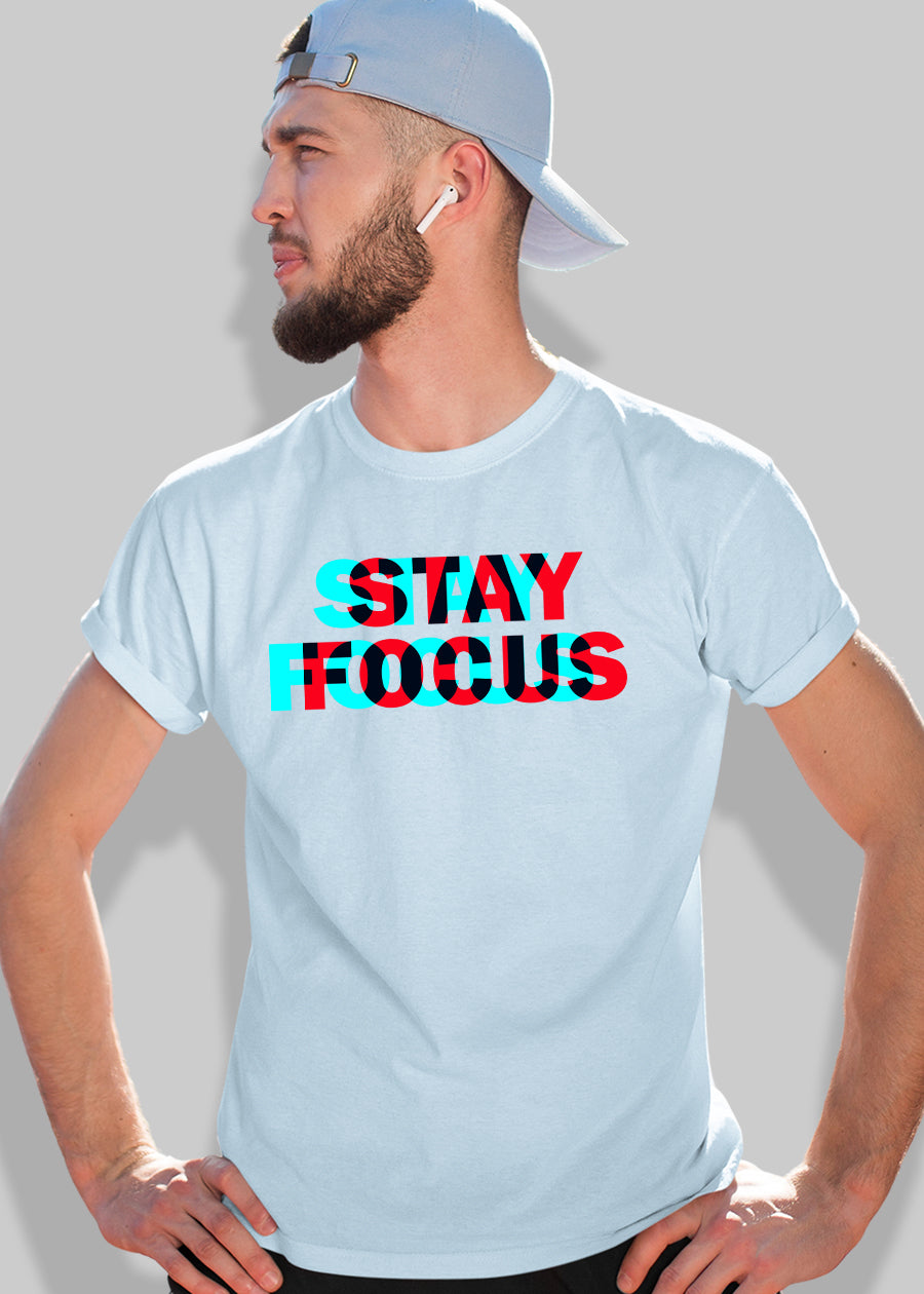 Stay Focus Men Half Sleeve T-Shirt